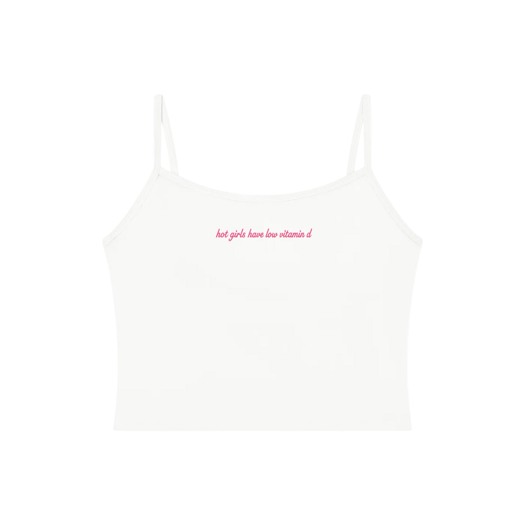 Hot Girls Have Low Vitamin D - Premium White Tank